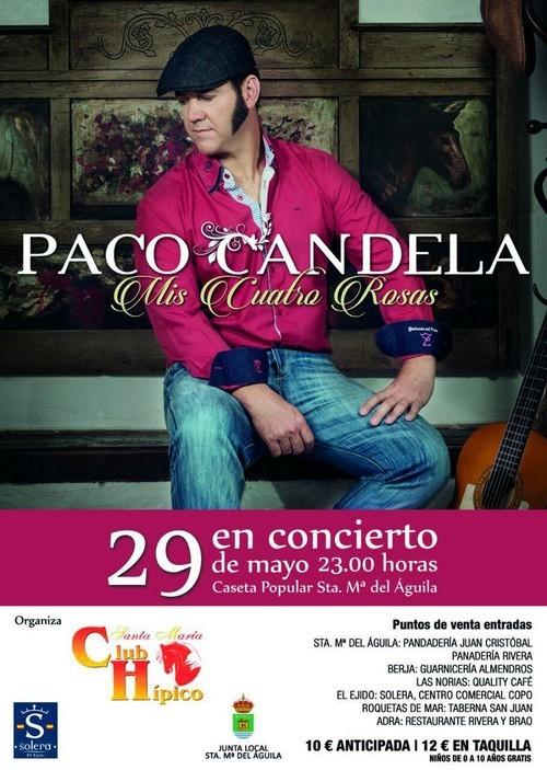 Concierto de Paco Candela y Festival taurino, propuestas para el fin de semana de fiestas en Santa María del Águila