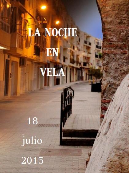 Una nueva edición de la ‘Noche en Vela’ centra la agenda cultural del fin de semana en Adra