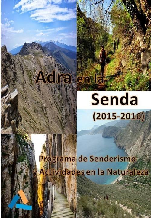 El Ayuntamiento de Adra presenta el programa 'Adra en la Senda' de senderismo y actividades en la naturaleza