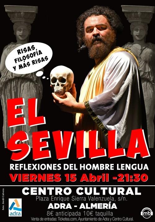 El Sevilla visita Adra con su espectáculo ‘Reflexiones del hombre lengua’