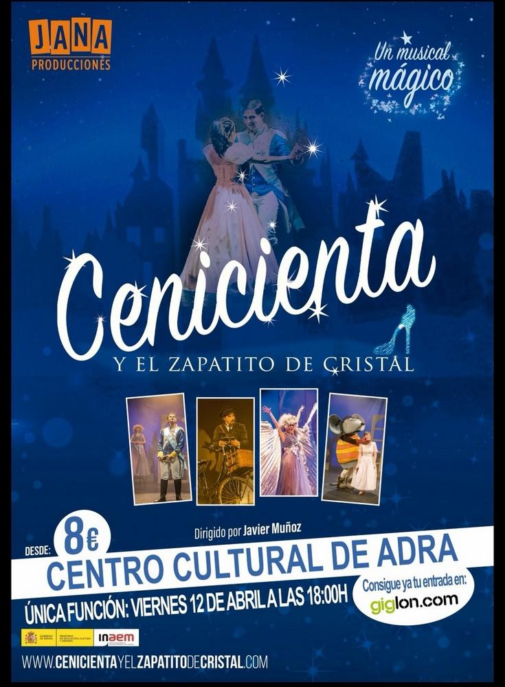 El 12 de abril llega a Adra ‘Cenicienta y el zapatito de cristal’ uno de los musicales familiares de mayor éxito