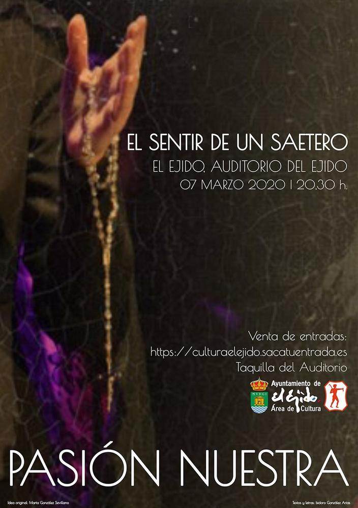 El Ejido iniciará el programa cultural municipal de Semana Santa con un gran concierto, ‘Pasión Nuestra: El sentir de un saetero’, el 7 de marzo en el Auditorio
