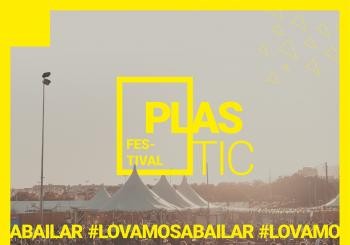 Plastic Festival tendrá su edición del 25 de abril, pero desde casa