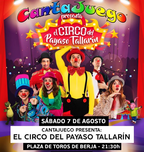 El Cantajuego llega este sábado a la Plaza de Toros de Berja con su ‘Payaso Tallarín’