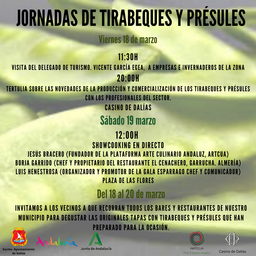 El Ayuntamiento de Dalías celebra las Jornadas de Tirabeques y Présules del 18 al 20 de marzo