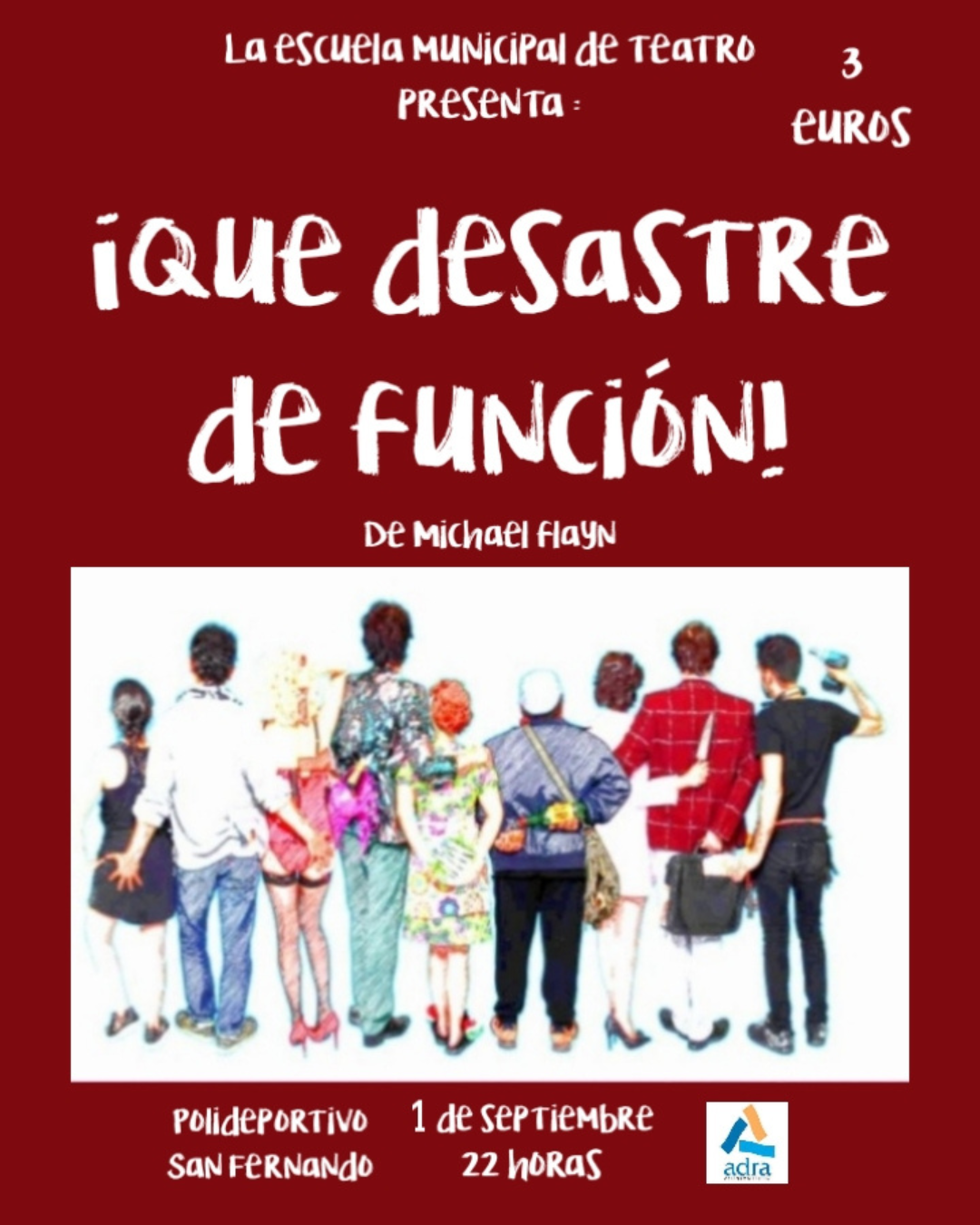 El Polideportivo San Fernando acoge este jueves ‘¡Qué desastre de función!’ de la Escuela Municipal de Teatro