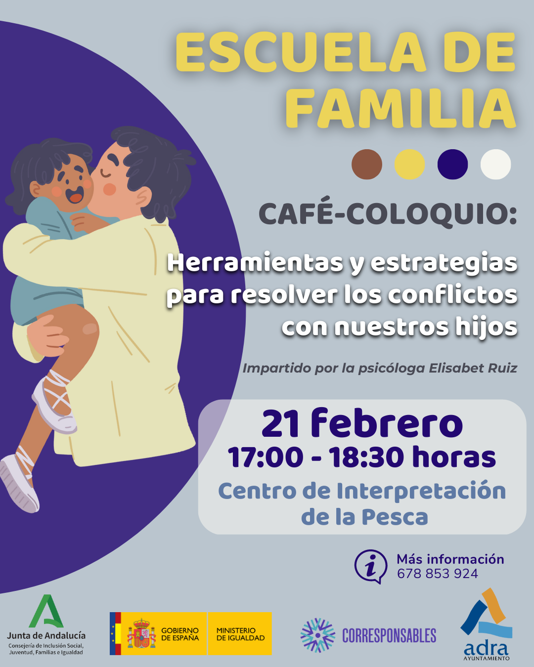 La Escuela de Familia de Adra acoge 'Herramientas y estrategias para resolver los conflictos con nuestros hijos’