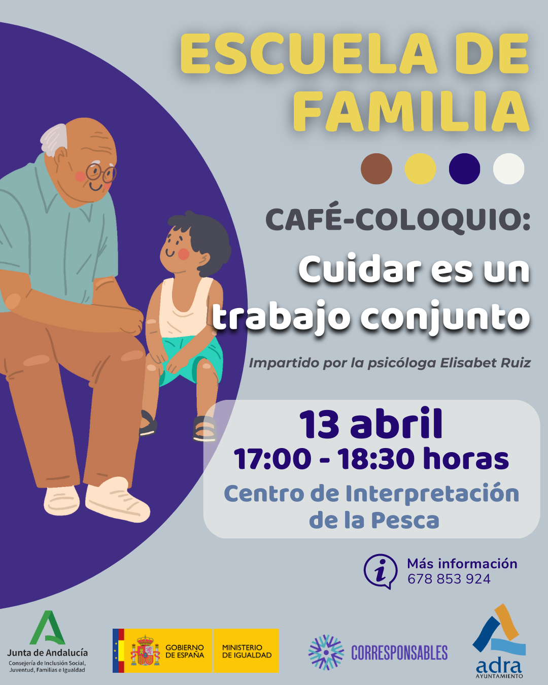 ‘Cuidar es un trabajo conjunto’ es el próximo café-coloquio de la Escuela de Familia de Adra